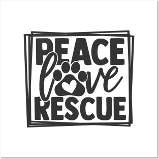 Peace Love Rescue Dog Cat Humane Society Dog Cat Lover Posters and Art